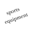 SPORTS EQUIPMENT